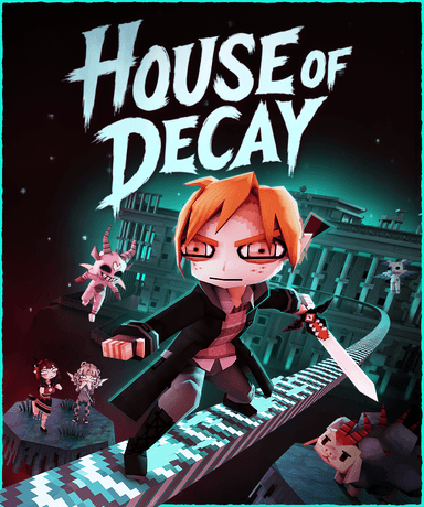 House of Decay